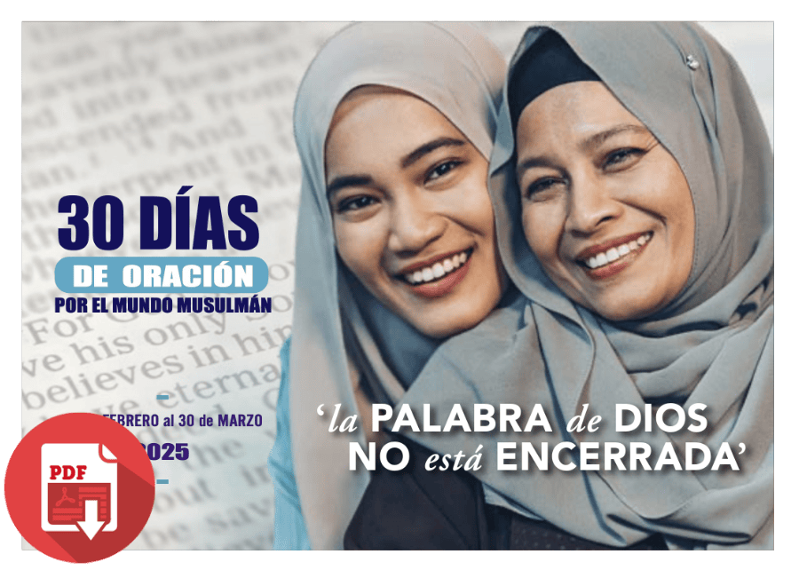 30 Days of Prayer for the Muslim World 2025 in Spanish | 30 Días de Oración por el Mundo Musulmán 2025 en Español